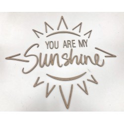 You Are My Sunshine "STYLE 1"